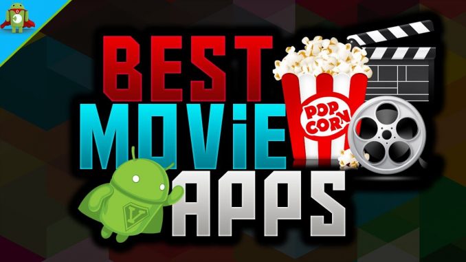 Free Streaming Apps – Best App for Android iPhone